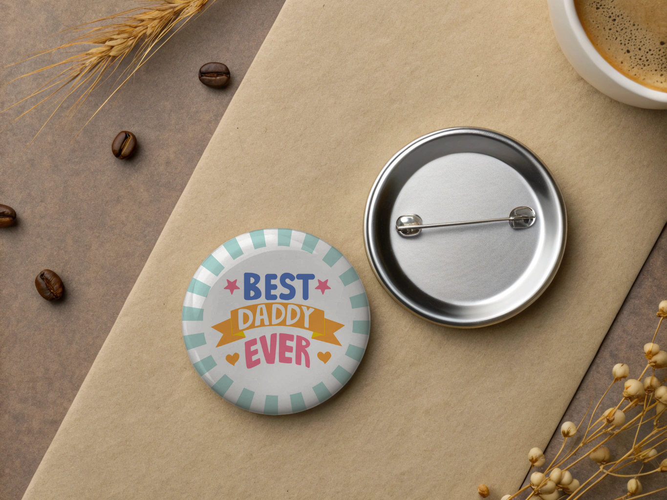 Best Dad Ever | 1.25” Pinback Button