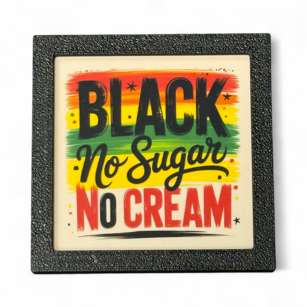 Black No Sugar | Magnet