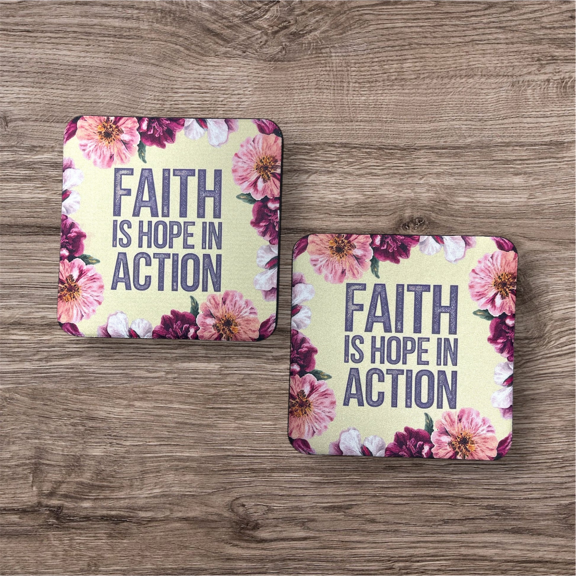 Faith Is Hope In Action | Coaster Set