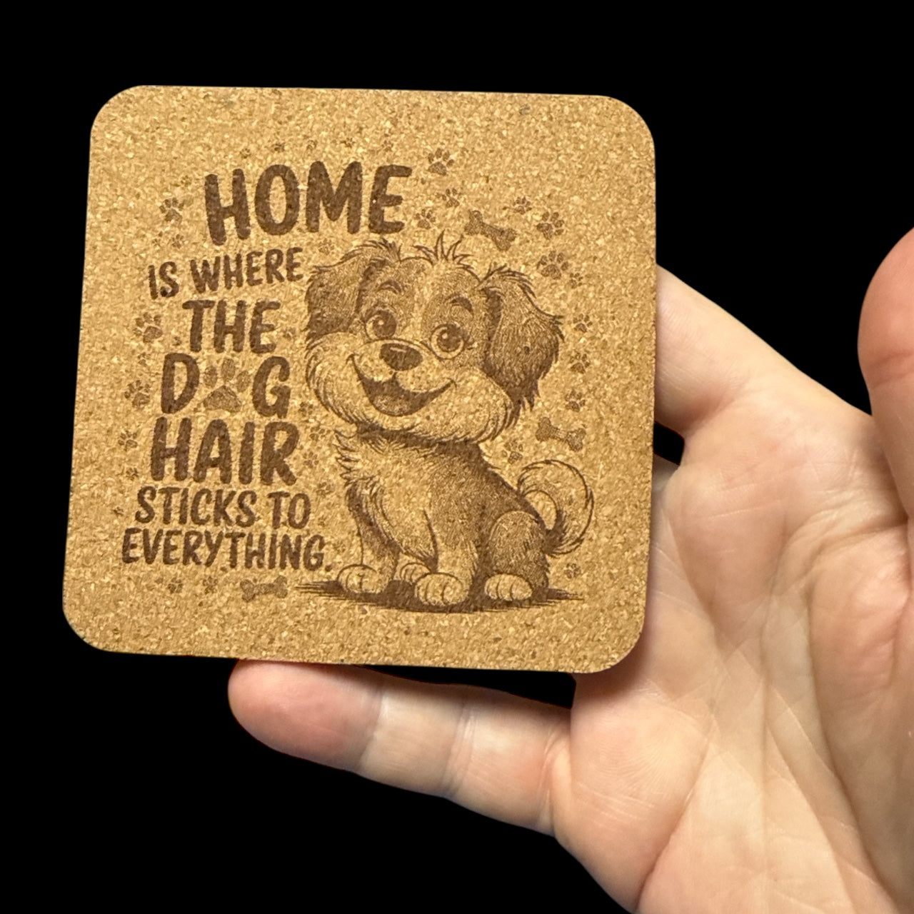 Home Is Where The Dog Hair Sticks | 4 pack Cork Coasters