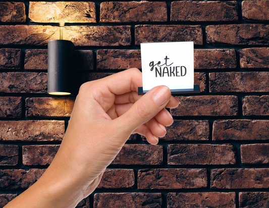 get Naked | Mini Sign 2”x2”