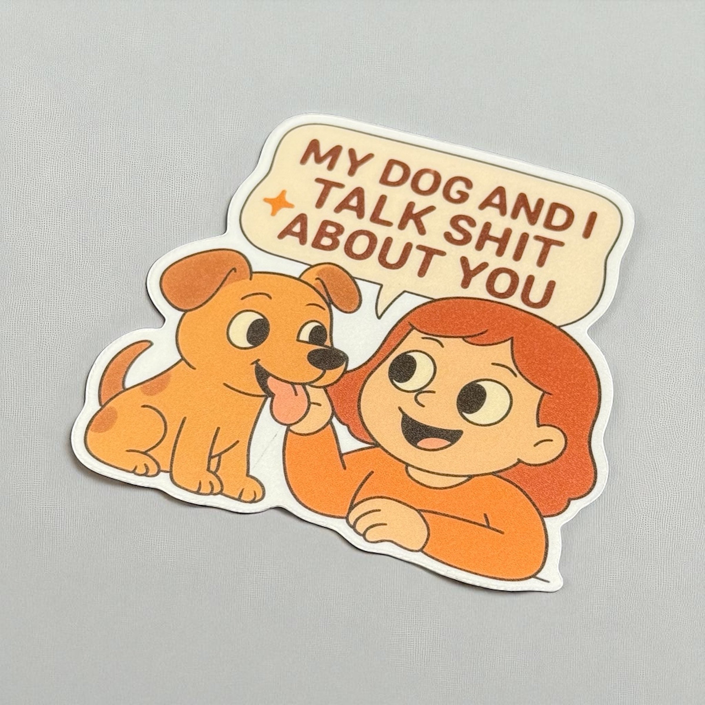 My Dog And I | Magnet