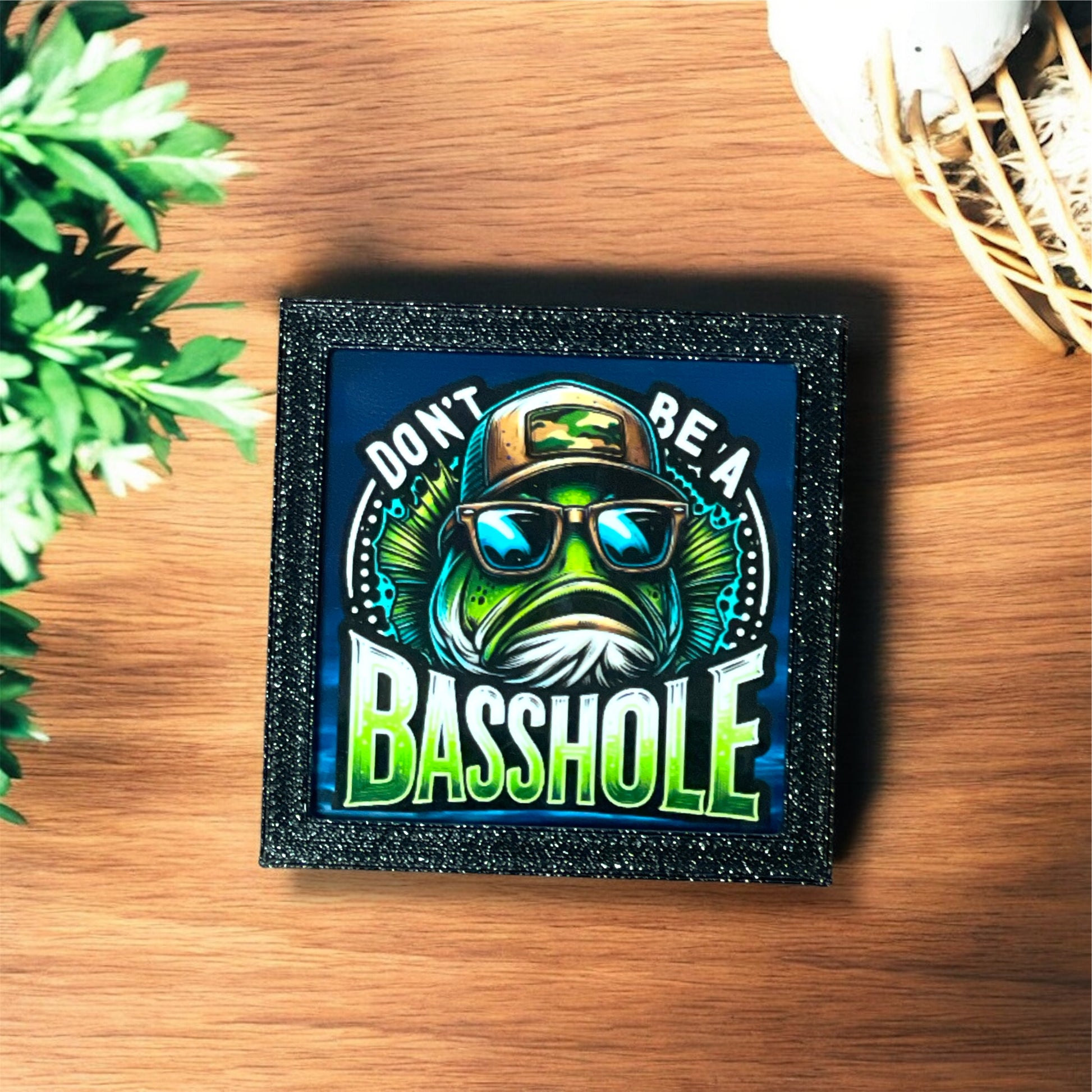 Don’t Be A Basshole | Magnet