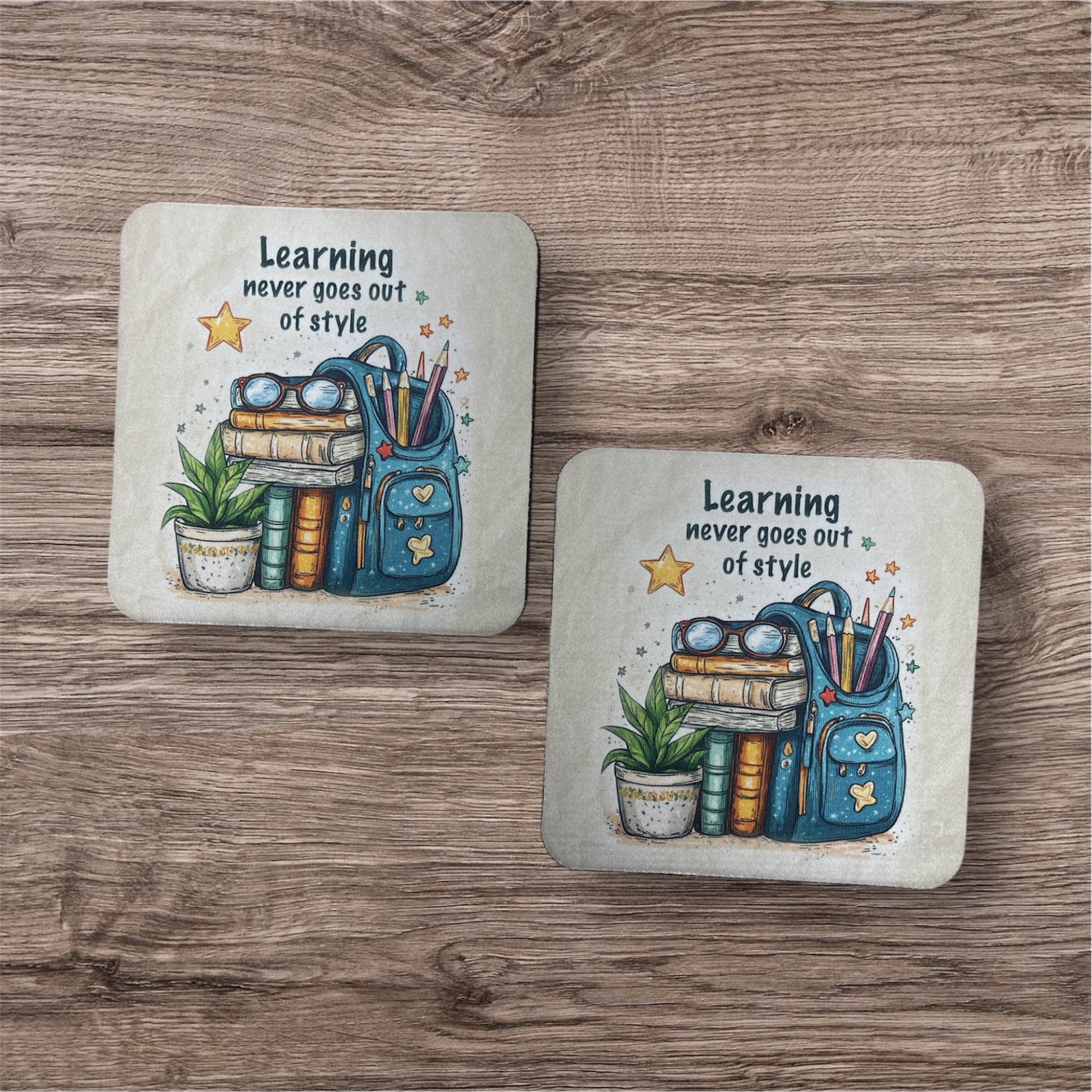 Learning Never Goes Out Of Style | Coaster Set
