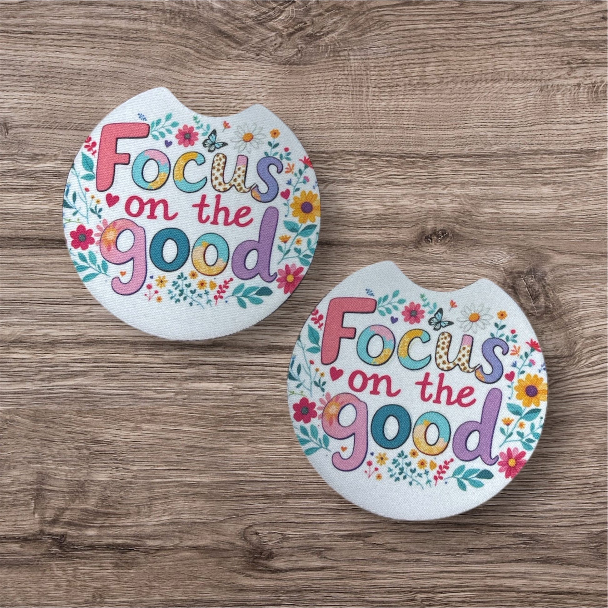Focus On The Good | Car Coasters