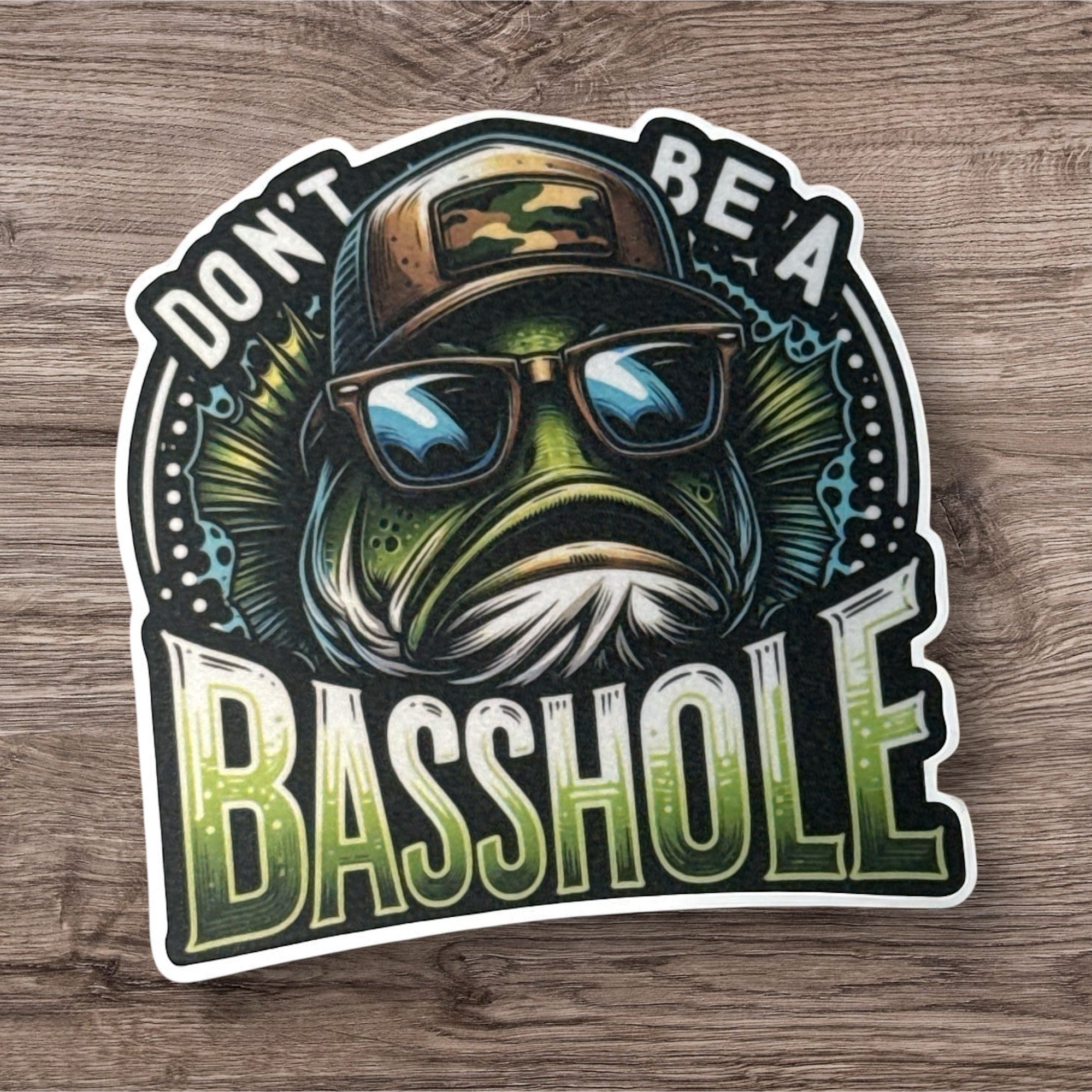 Don’t Be A Basshole | Sticker