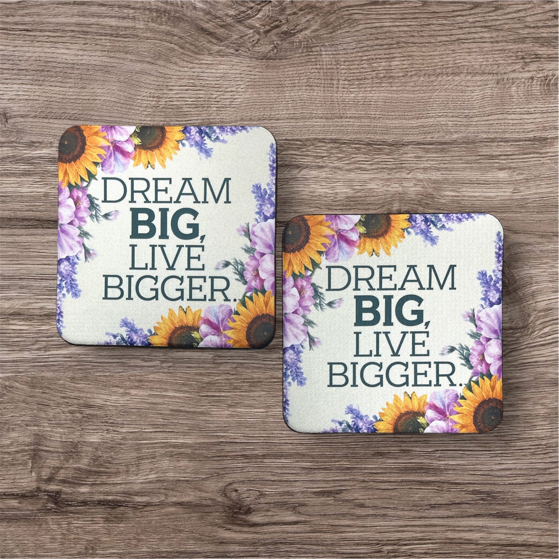 Dream Big Live Bigger | Coaster Set