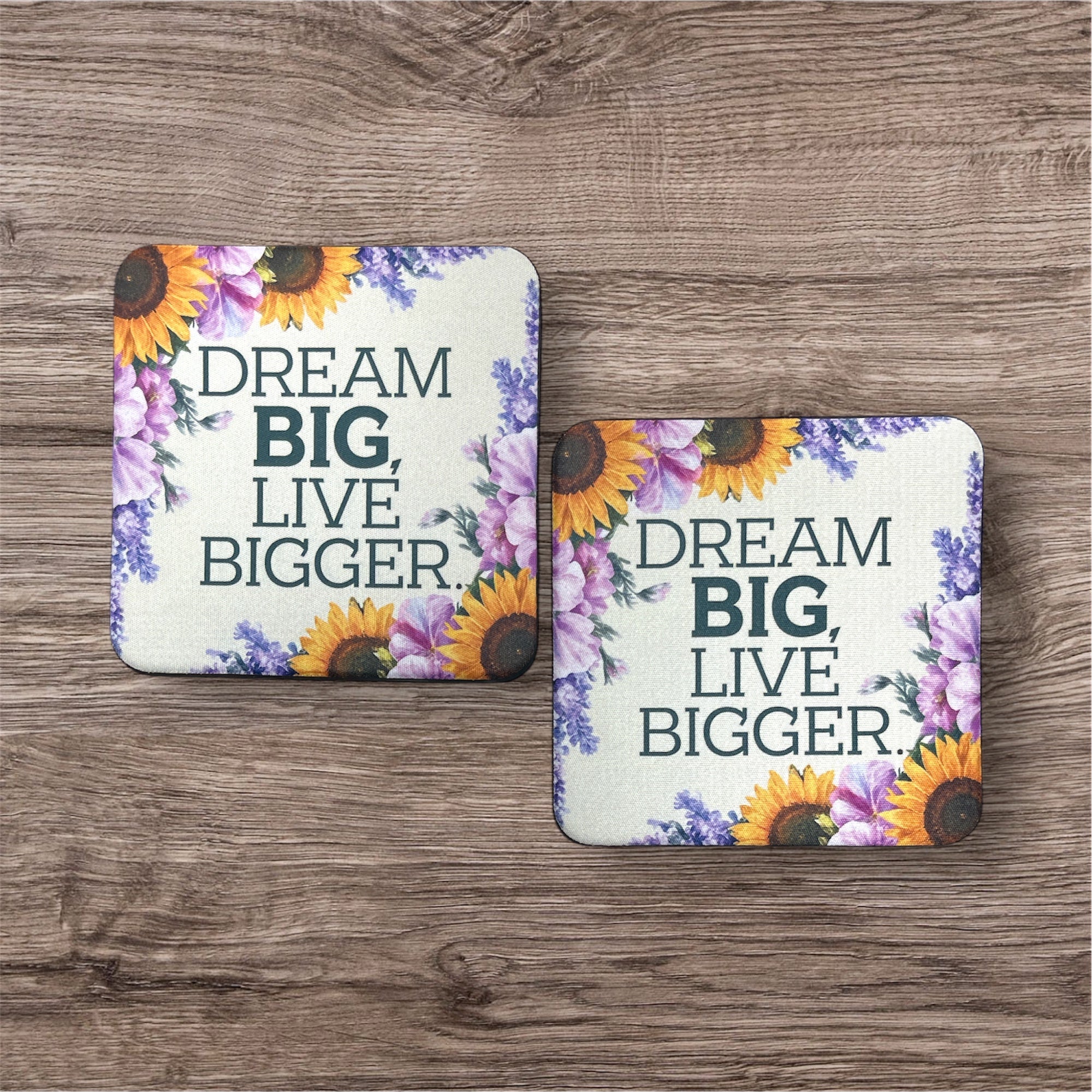 Dream Big Live Bigger | Coaster Set