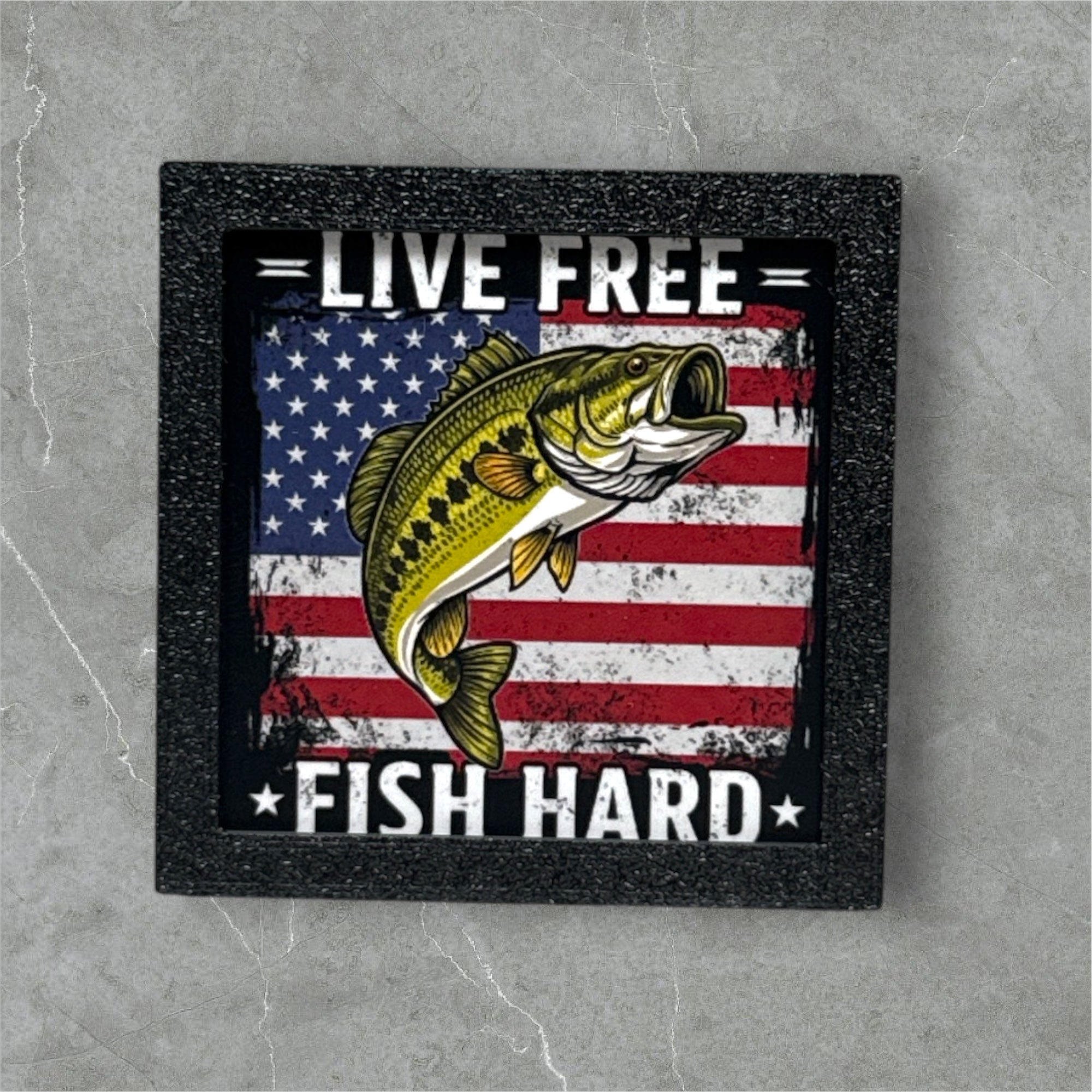 Live Free Fish Hard | Fridge Magnet
