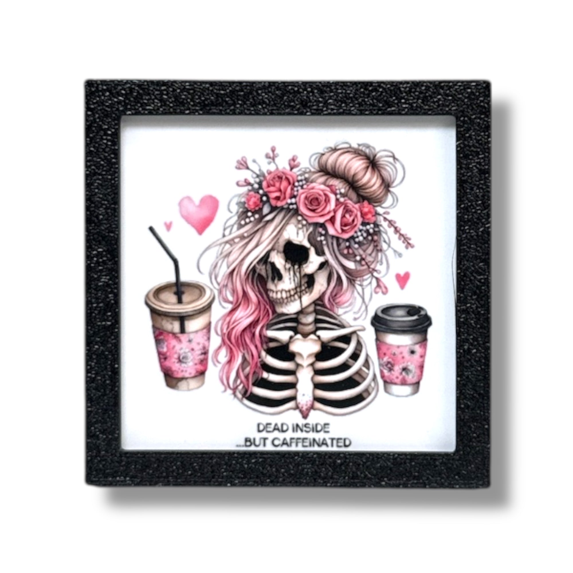 Dead Inside But Caffeinated | Fridge Magnet