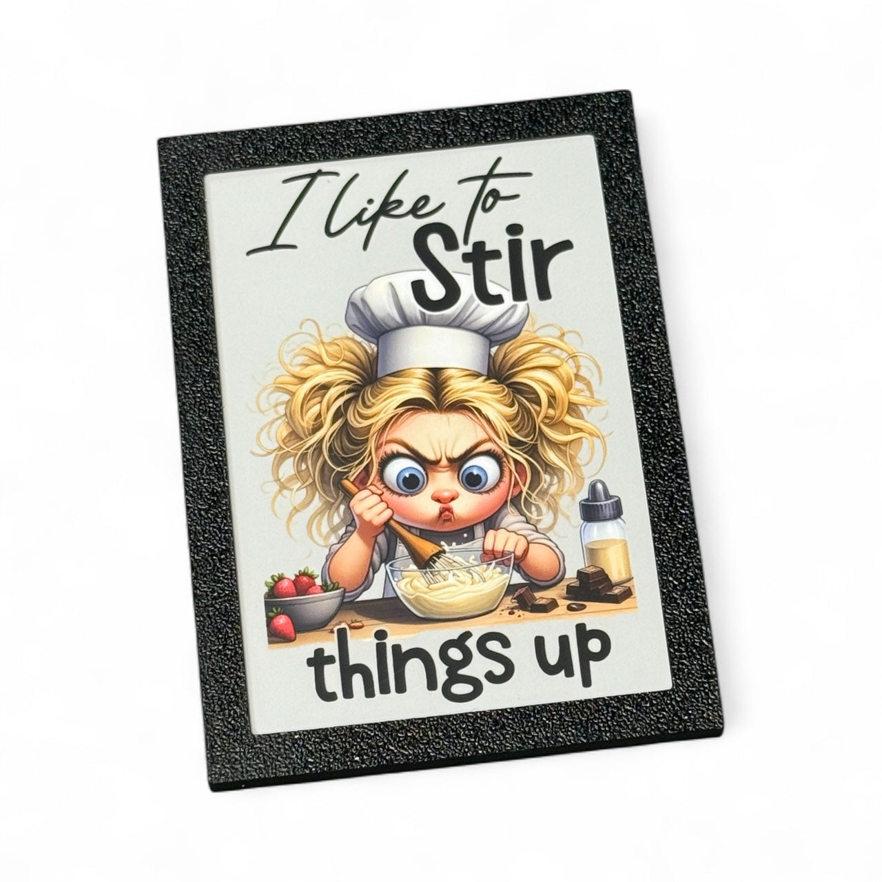 I Like To Stir Things Up | Magnet